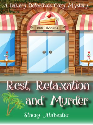cover image of Rest, Relaxation, and Murder